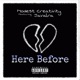 Here Before feat Javalra Single