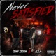Never Satisfied feat Illa Single