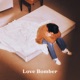 Love Bomber Single