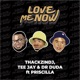 Love Me Now feat Priscilla Single