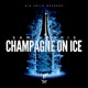 Champagne on Ice Single
