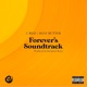 Forever s Soundtrack feat Shay Butter Single