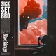 Sick Set Bro feat Daisy Chamberlin I Met a Yeti Single