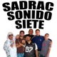 Sadrac Sonido Siete feat Achepe Negus Ahastari HECTOR FLORES Roko Galvez Acd Rap Single