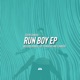 Run Boy EP