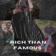 Rich Than Famous feat Brandon ThaKidd Bundy Yardie Single
