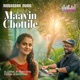 Maavin Chottile From Beat Route A Musical Journey Single