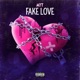 FAKE LOVE feat ØKAI Genzo Alessio Single