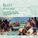 Bizet The Pearl Fishers