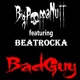 Bad Guy feat Beatrocka Single