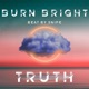Burn Bright Single