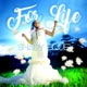 For Life Single