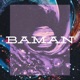 Baman Single