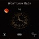 Won t Look Back Single