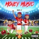 Money Music Single feat Fantastic0 Beans Single