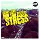 Run You Fools Stress Single