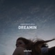 Dreamin feat ANYLIA Single