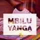 Mbilu Yanga Single