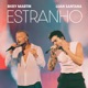 Estranho Single