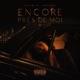 Encore Près De Moi Single