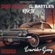 Lowrider Gang feat Baby Eazy E3 Rekta G Battles Single