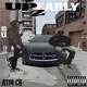 Up Early 2 Single