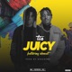 Juicy feat Idowest Single