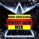 Perfect Dark Beer Single