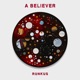 A BELIEVER Single