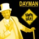 Dayman Single