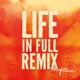 Life in Full Remix Geek Boy Remix EP