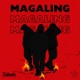 MAGALING Single