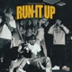 Run It Up Single
