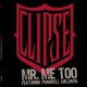 Mr Me Too feat Pharrell Williams Single