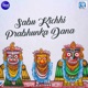 Sabu Kichhi Prabhunka Dana Single