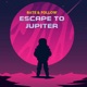 Escape to Jupiter Single