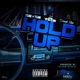 Hold Up Single