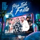 Hoje Tudo é Festa feat DJ L Mark Single