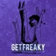 Get Freaky with Orelo with Orelo Single