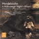 Mendelssohn A Midsummer Night s Dream Ruys Blas Overture