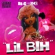 Lil Bih Single