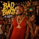Bad Bwoy Single