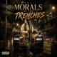 Morals of the Trenches