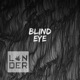 Blind Eye Single