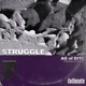 Struggle feat Ag Single