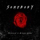 Somebody Single