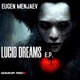 Lucid Dreams E P