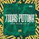 Todas putona que ta de Lala Single