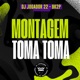 Montagem Toma Toma Single