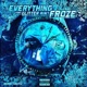 Everything That Glitter Ain t Froze